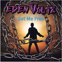 Eden Voltz - Set Me Free
