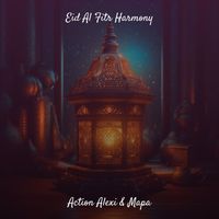 Action Alexi and Mapa - Eid Al Fitr Harmony
