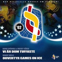 Nanne - Den officiella Hockey-VM singeln! ´02