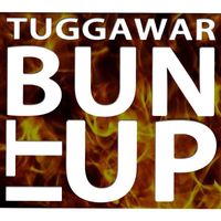 Tuggawar - Bun It Up