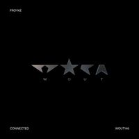 Froyke - Connected