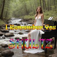 Shultz - I Remember You