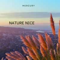 Mercury - Nature Nice