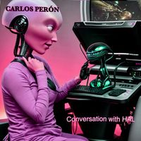 Carlos Perón - Conversation with HAL