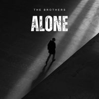 The Brothers - Alone