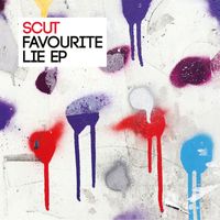 Scut - Favourite Lie EP