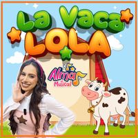 Alma - La Vaca Lola
