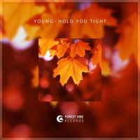 Young - Hold You Tight