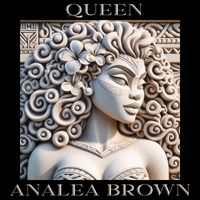 Analea Brown - Queen