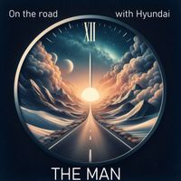 The Man - On the Road with Hyundai (K-Pop)