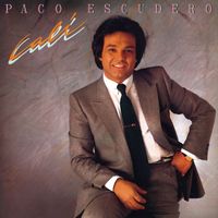 Paco Escudero - Calí (Remasterizado 2024)
