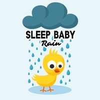 Rockabye Lullaby, Baby Sweet Dream and Baby Sleep - Sleep Baby Rain