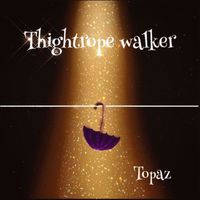 Topaz - Tightrope walker (Remastered 2024)