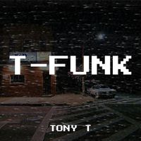 Tony T - T-Funk