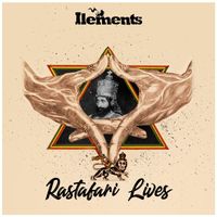 Ilements - Rastafari Lives (Reedition)