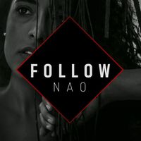 Nao - Follow