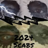 Scabs - 2024