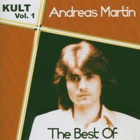 Andreas Martin - Kult Vol. 1 - The Best Of
