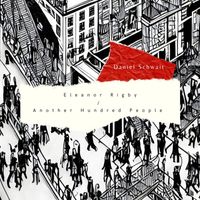 Daniel Schwait - Eleanor Rigby / Another Hundred People
