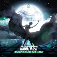 Misstified - Dancing Under The Moon (Extended Mix)