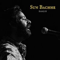 Rahgir - Sun Bachhe