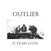 Outlier - 27 Years Gone