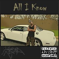 Karizma - All I Know (Explicit)