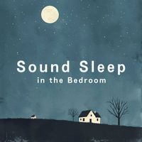 Relax α Wave - Sound Sleep in the Bedroom