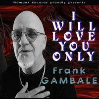 Frank Gambale - I Will Love You Only