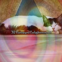 Rest & Relax Nature Sounds Artists - 32 Portrayed Enlightenment
