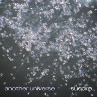 Suspire - Another Universe