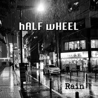 Half Wheel - Rain