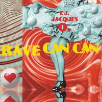 DJ Jacques O. - Rave Can Can