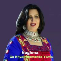 Naghma - Za Khyali Momanda Yama