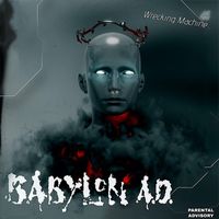 Babylon A.D. - Wrecking Machine