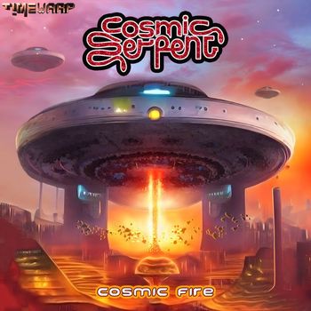 Cosmic Serpent - Cosmic Fire