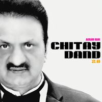 Akram Rahi - Chitay Dand 2.0