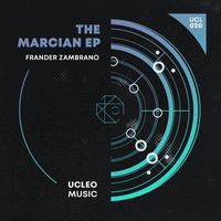 Frander Zambrano - The Marcian EP