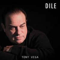 Tony Vega - Dile