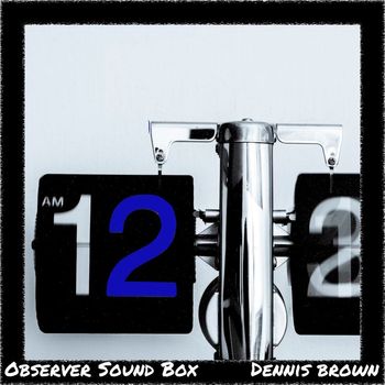 Dennis Brown - It's the Right Time