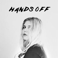 Jamie Rose - Hands Off (Explicit)