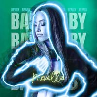 Noelle - Baby, Baby (Remix)