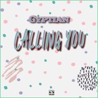 Gyptian - Calling You