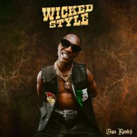 Tega Rank$ - Wicked Style (Explicit)