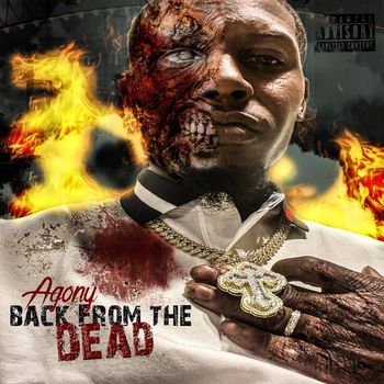Agony - Back from the Dead (Explicit)