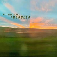 Matthieu ALLET - Troubles