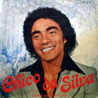 Chico Da Silva - Samba Também é Vida