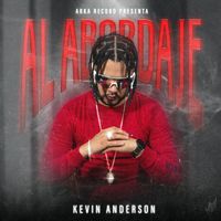 Kevin Anderson - Al Abordaje (Explicit)