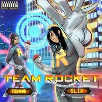 Slik - Team Rocket (Explicit)
