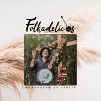 Folkadelicos - Cerimonia Folk 2 (Explicit)